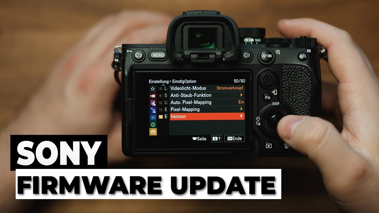 Sony Firmware Update 2024 Anleitung (Deutsch)