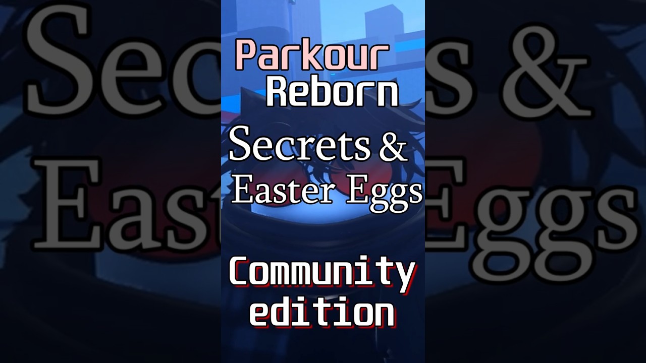 Parkour Reborn SECRETS 4 Community Edition