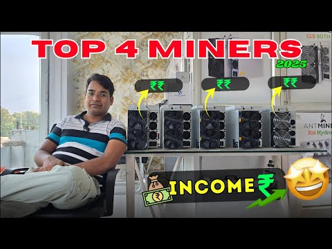 Top 4 Antminer Machines 2025 | Best Bitcoin Mining Machines | Crypto Miner India | #bitcoinminer