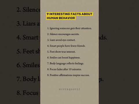9 interesting facts about human behavior ?
