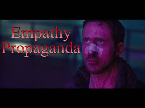 Blade Runner 2049: Empathy & Propaganda 🎥