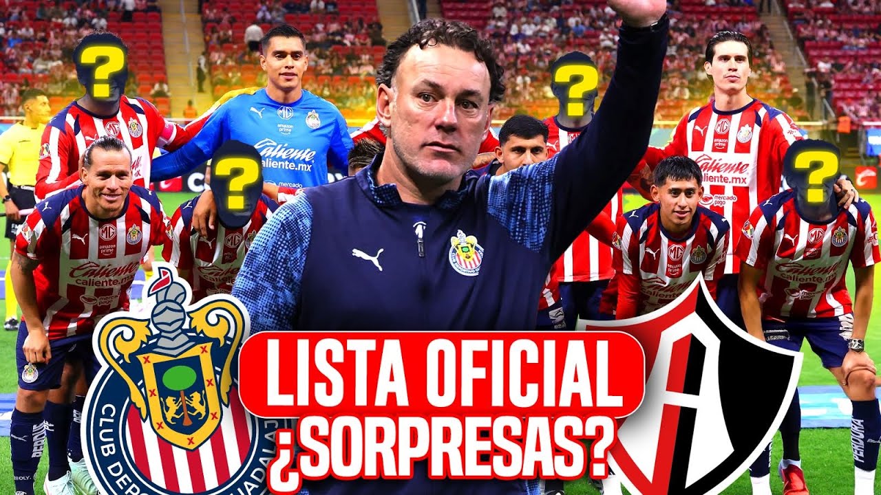 Convocados y Novedades de Chivas vs Atlas ⚽