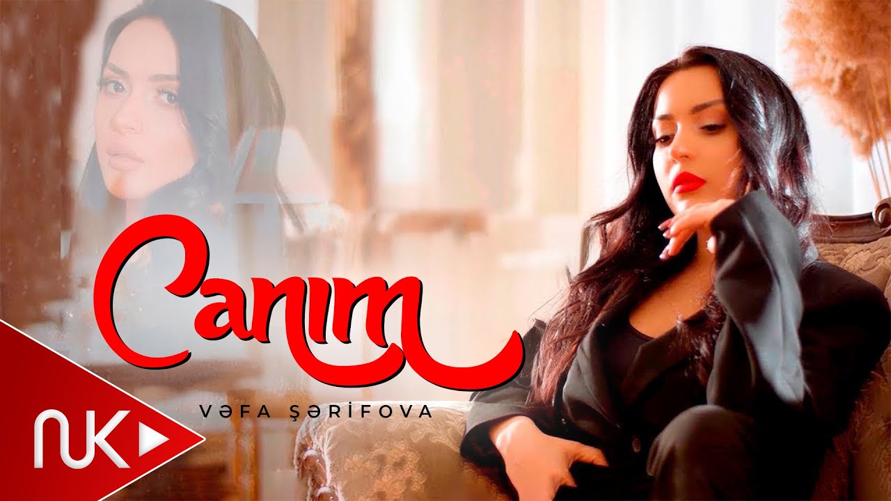 Vefa Serifova - Canım (2022) Yeni Klip 🎶