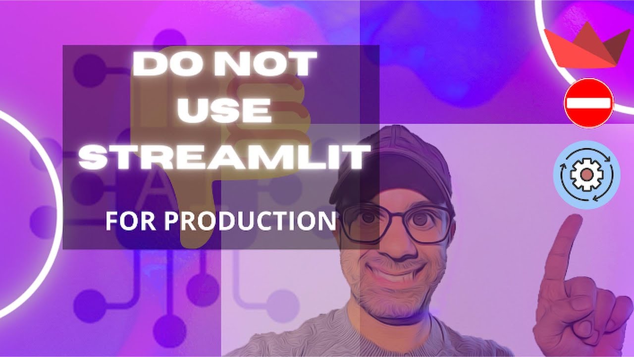 Avoid Using Streamlit in Production 🚫