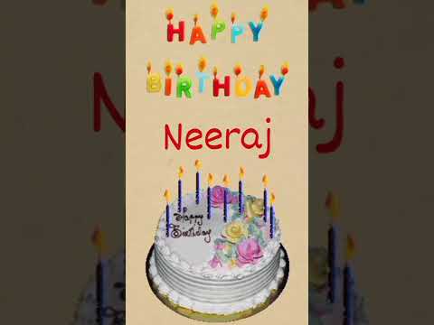 Happy Birthday Neeraj🎂🎂, #shorts #happybirthday #neeraj || Amazing Birthday Video's🎂🎂 ||