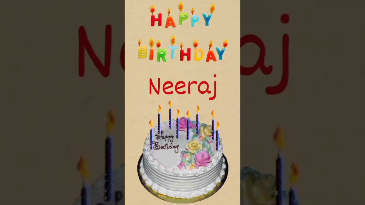 Celebrate Neeraj's Special Day! 🎂 Happy Birthday Wishes #Shorts