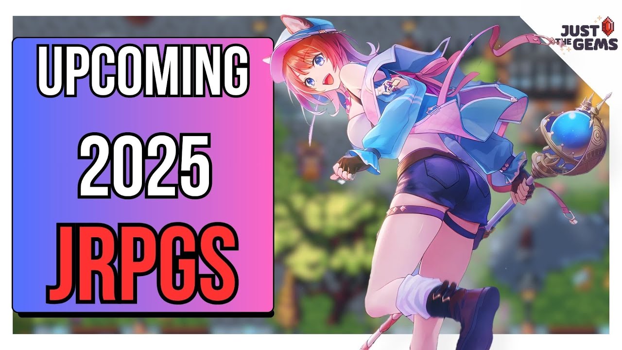Ranking Upcoming 2025 JRPGs in Order of HYPE