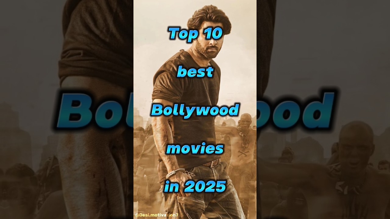 Top 10 Bollywood & Hollywood Movies of 2025 🎬