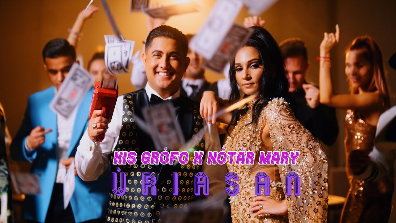 Kis Grófo & Nótár Mary - Úriasan 🎶 Official Music Video