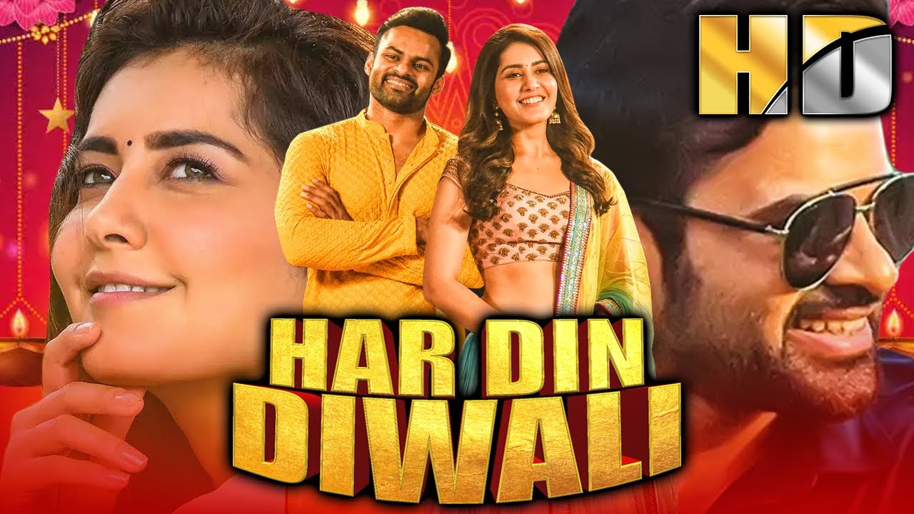 Har Din Diwali (HD) - Sai Dharam Tej's Heartwarming Birthday Special Movie with Raashi Khanna 🎉