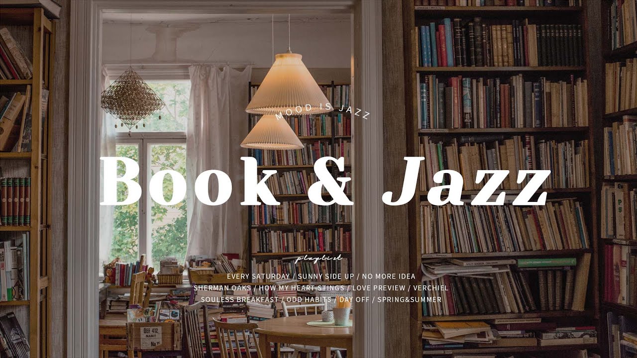 재즈로 하루 종일 읽기 📚 | Book Jazz