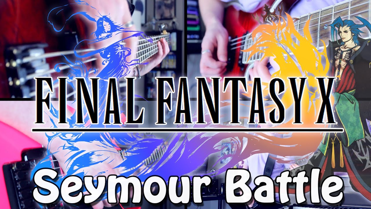 Seymour Battle - FF X Guitar Cover 🎸