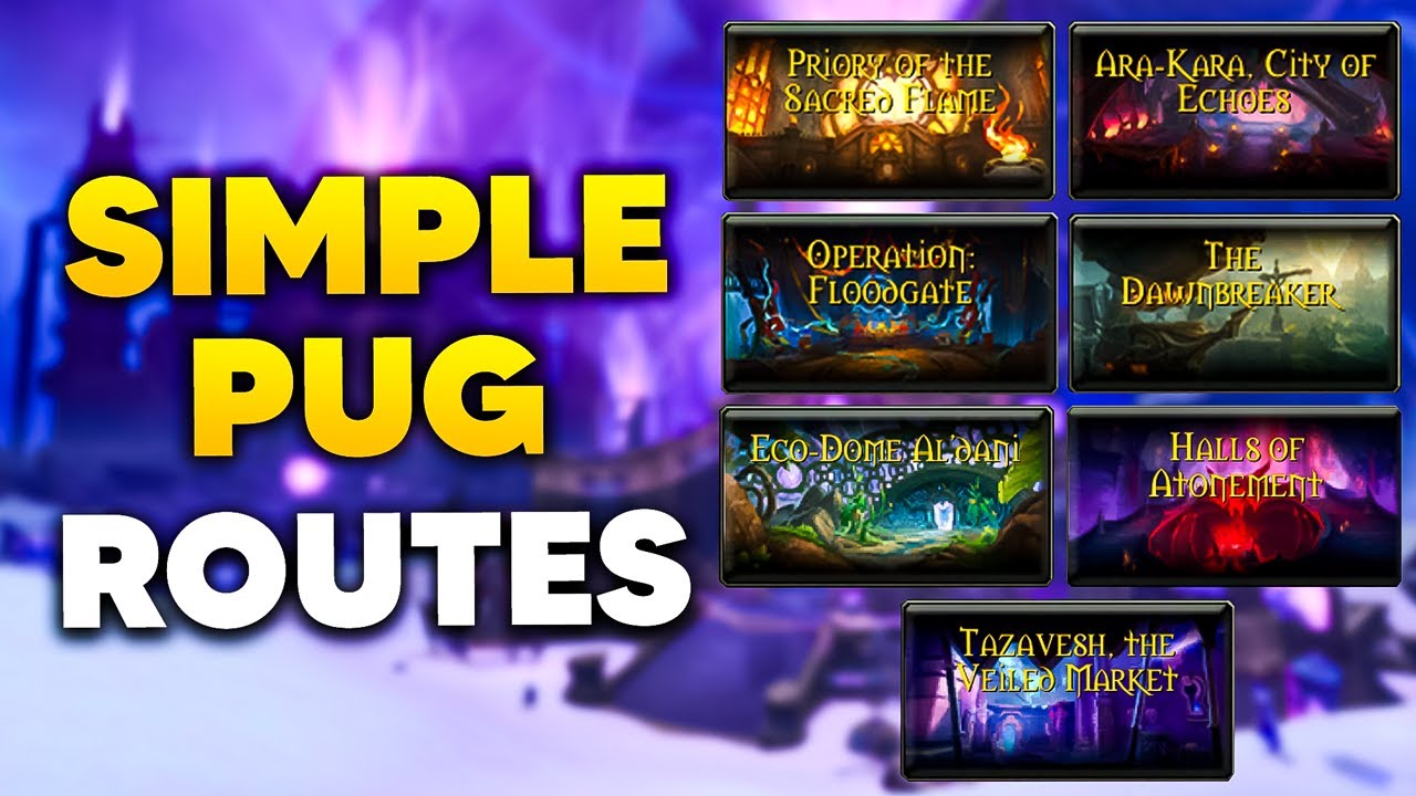 PUG-Friendly M+ Routes for All S3 Dungeons | War Within KSM Guide