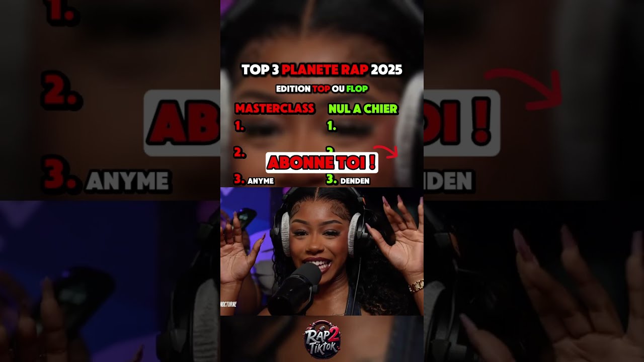 TOP 3 Top 3 Meilleurs et Pires Planète Rap 2025 🎤