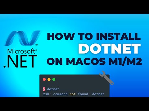 How to Install DOTNET on Mac/MacBook | M1/M2 | Troubleshoot command not found