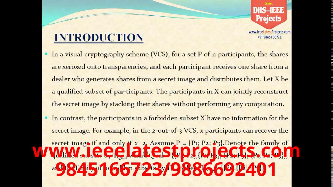 IEEE 2017: Fully Incrementing Visual Cryptography Using Succinct Non-Monotonic Structures 🔐
