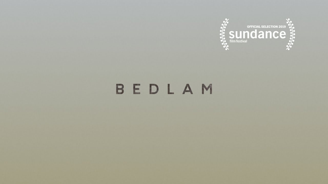 BEDLAM Trailer Now Streaming ๐ฌ