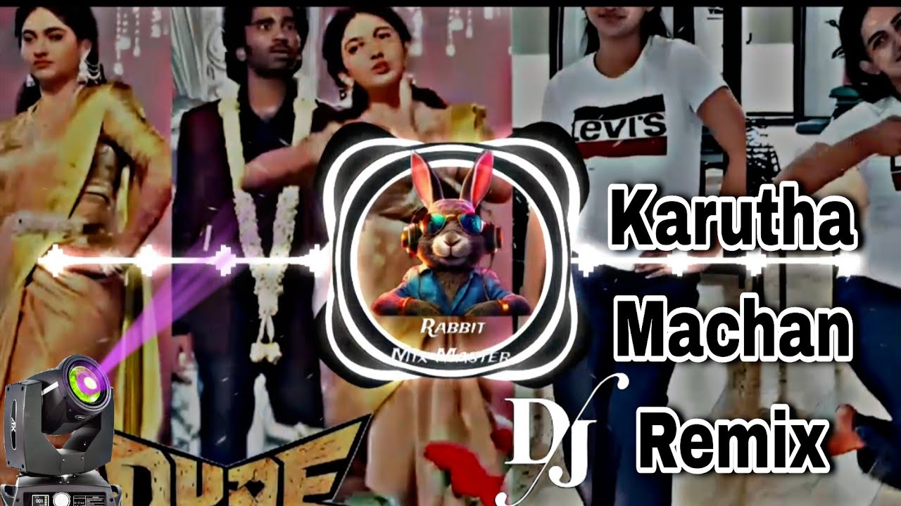 Rabbit Mix Master - Karutha Machan Remix 🥁