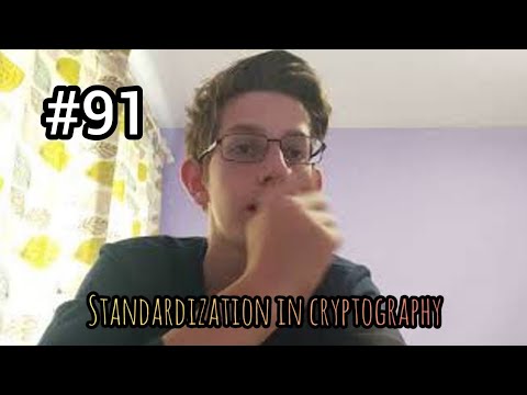 Standardization in cryptography #91