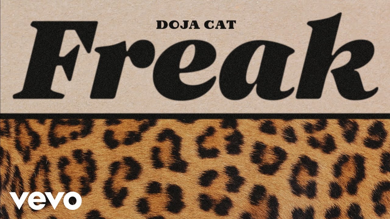 Doja Cat - Freak (Official Audio) 🎶