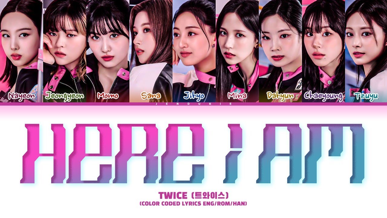 TWICE 'Here I Am' Lyrics (Color Coded) 🎶