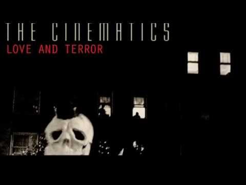 The Cinematics - Love And Terror (Subtitulada)