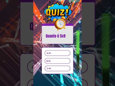 Quiz Matemática  Fácil Multiplicação 5x9 #quiztime #quismatematica #responda