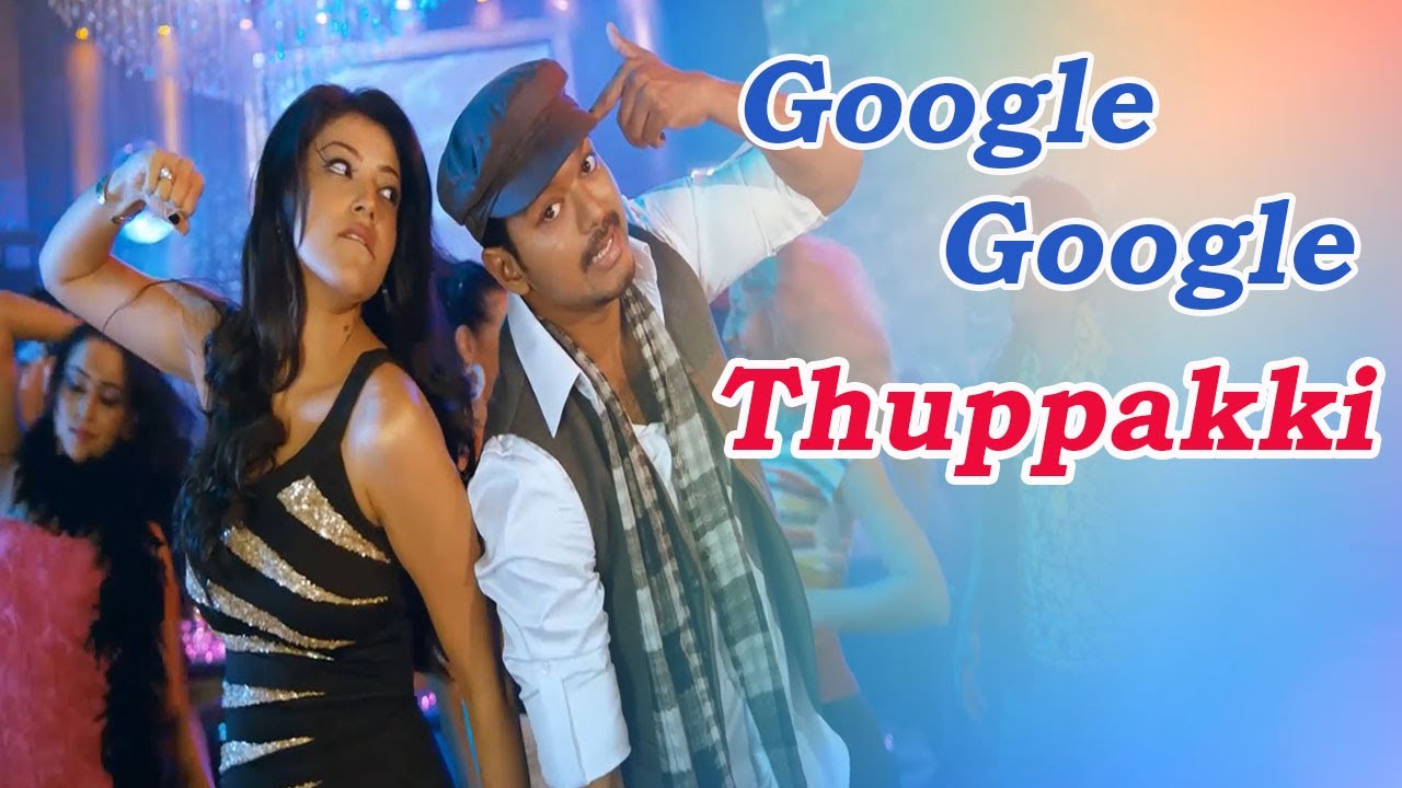 Google Google Song from Thuppakki 🎶