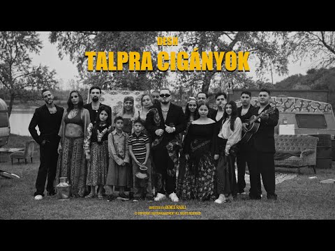 DESH - TALPRA CIGÁNYOK (Official Music Video)