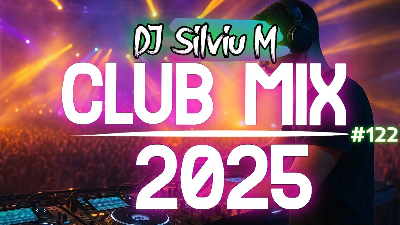 Music Mix 2025 #122 | Ultimate Party & Club Dance Remixes 🎉