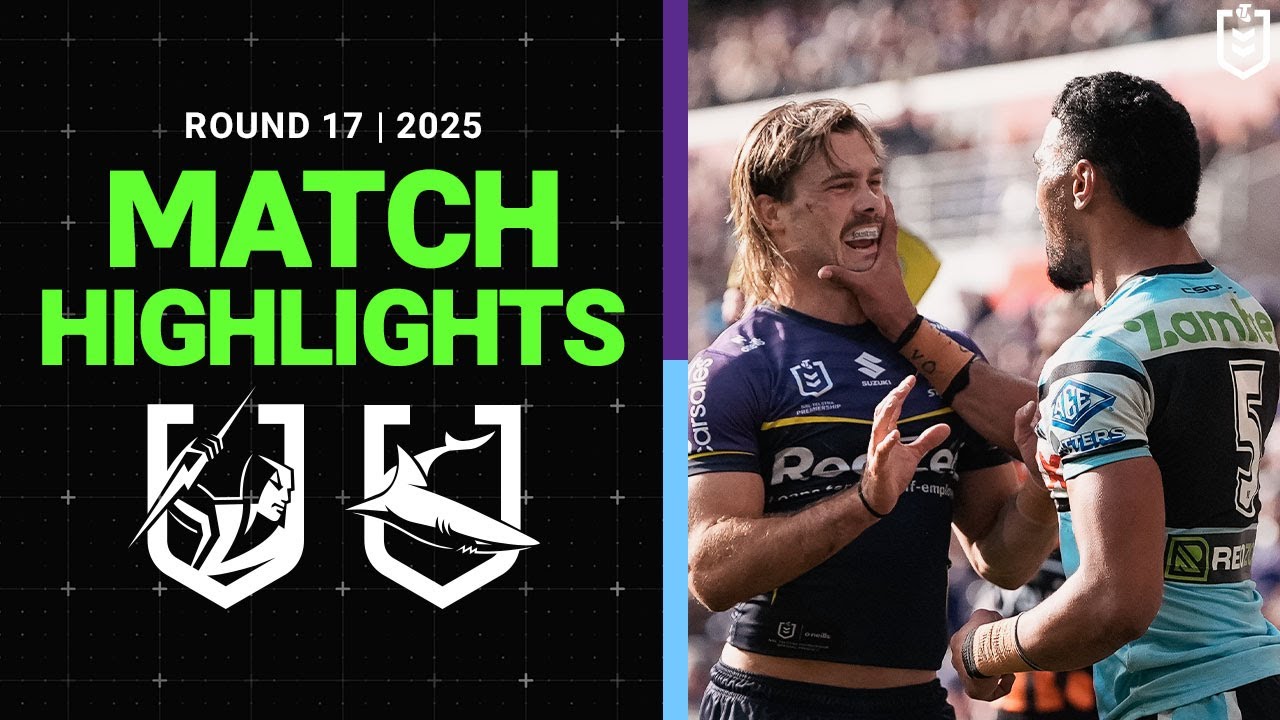 2025 NRL Round 17 Highlights: Storm vs Sharks 🏉