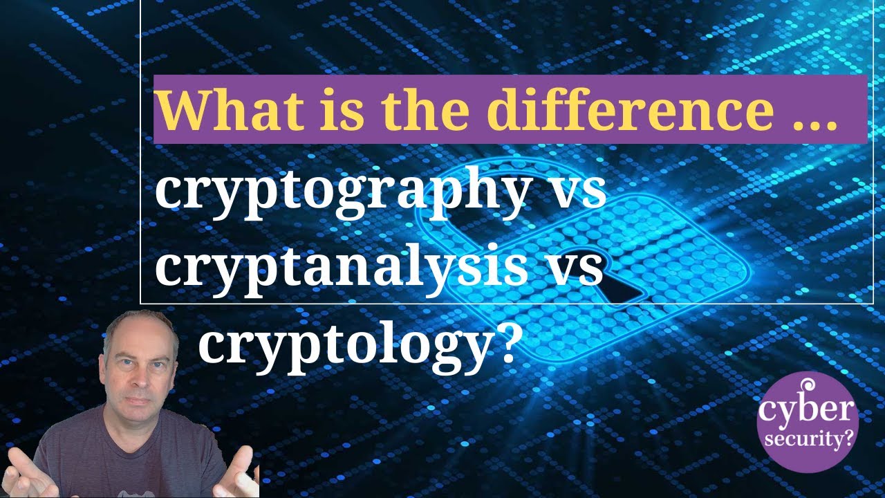 Cryptography, Cryptanalysis & Cryptology Explained: Key Differences You Need to Know 🔐