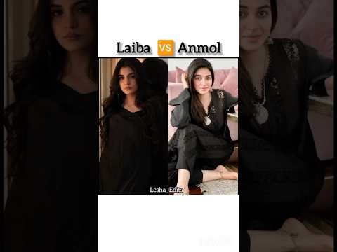 Laiba khan🆚Anmol Baloch🔥♥️#black#twining#viral#pleasesubscribe