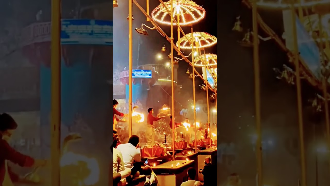 काशी विश्वनाथ और दशाश्वमेध घाट की गंगा आरती 🕉️