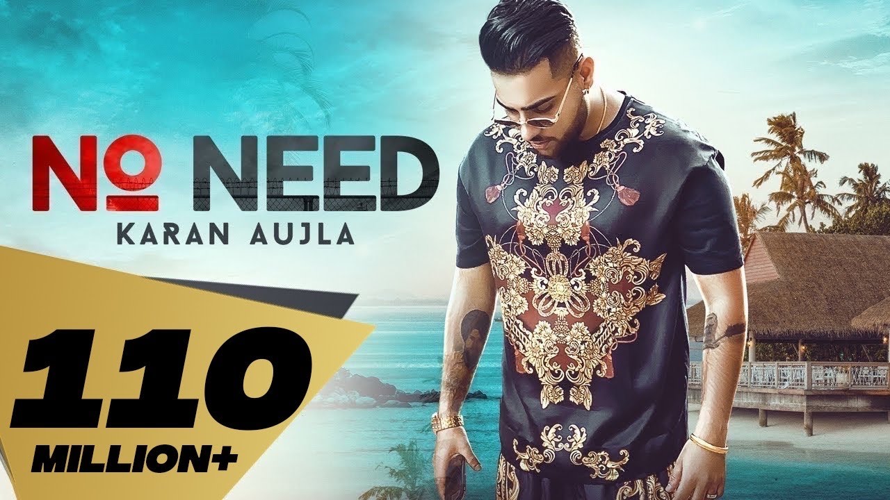 No Need - Karan Aujla & Deep Jandu (Full Video) 🎶