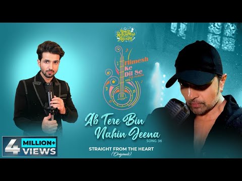 Ab Tere Bin Nahin Jeena(StudioVersion)|Himesh Ke Dil Se The Album|Himesh Reshammiya|Ankush Bhardwaj|