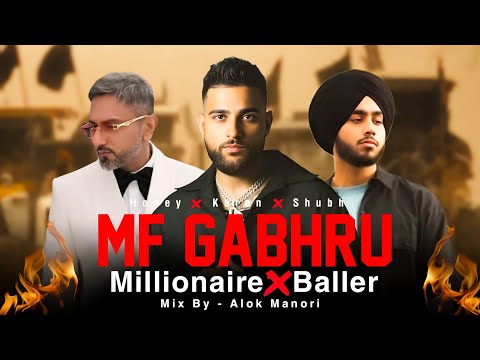 MF GABHRU - Karan Aujla | Honey Singh ft. Shubh | Latest Punjabi Songs 2025 | Manori Music