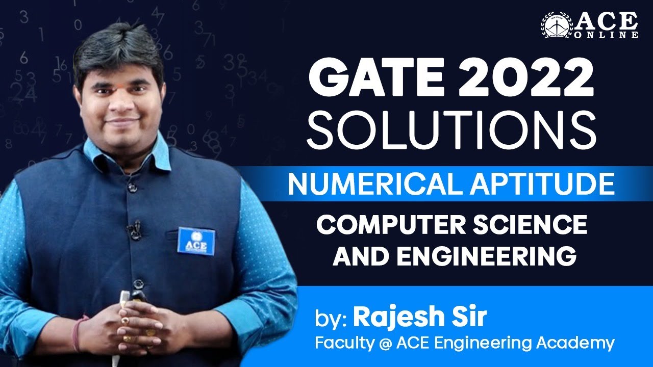 GATE 2022 SOLUTIONS | Numerical Aptitude - CSE | ACE Engineering Academy | ACE Online