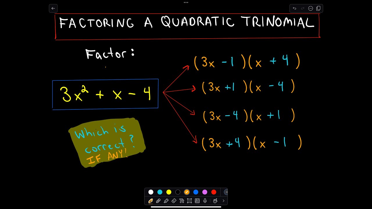 Factoring Quadratic Trinomials by Trial and Error