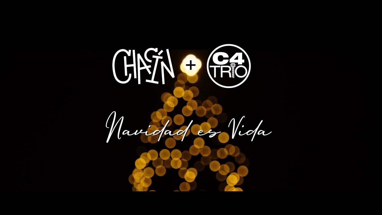 Jorge Luis Chacin & C4 Trío - Navidad es Vida 🎶