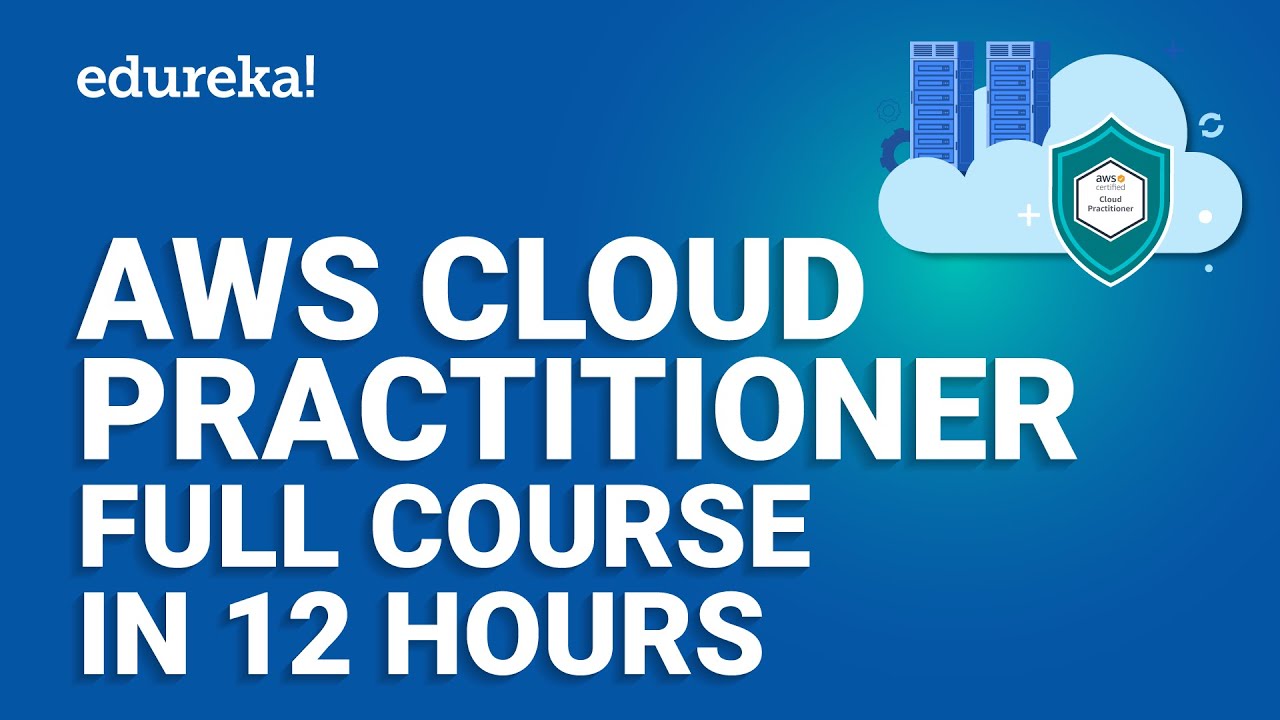 AWS Cloud Practitioner Full Course (12 Hours) | Prepare for AWS CLF-C01 Certification