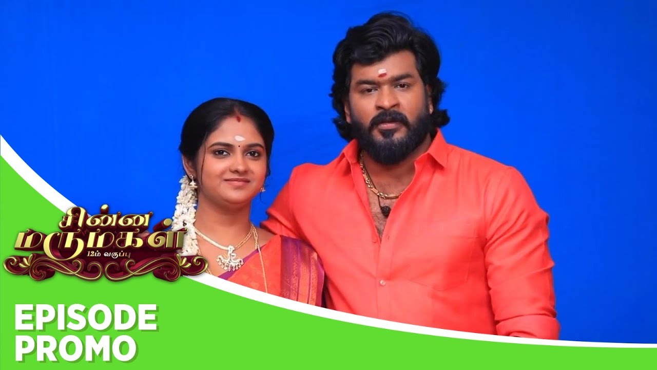 Chinna Marumagal Episode Promo – Watch the Exciting New Episode on October 23, 2025! 🎬