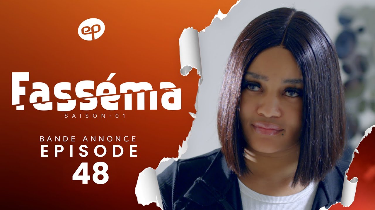 FASSÉMA Saison 1 Épisode 48 : Bande-Annonce - Le Divorce, Malédiction ou Solution ? 🤔