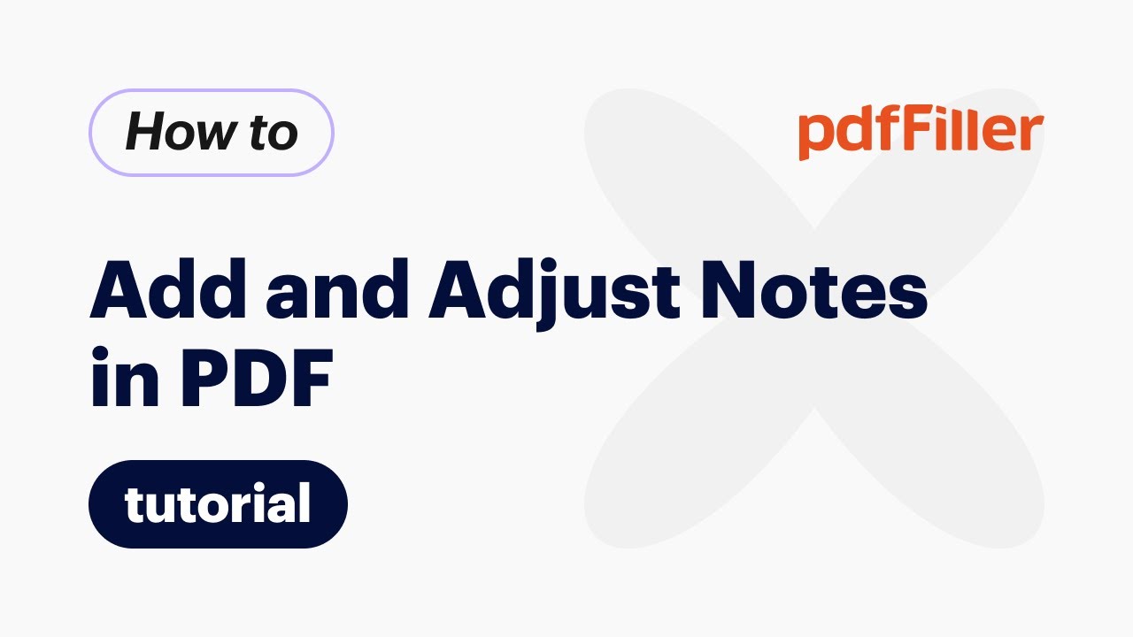 Mastering Notes in pdfFiller: Add, Customize & Adjust Easily ✍️