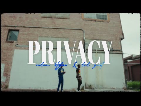 Lil Goat & Ralan Styles - Privacy (Music Video)