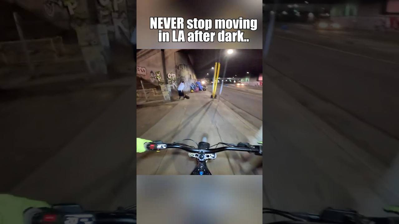 Why You Should Never Stop Moving in LA After Dark 🚶‍♂️