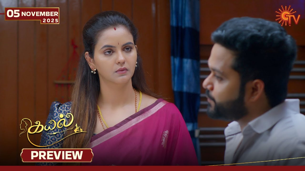 Kayal - Preview | Tamil Serial on Sun TV | 05 Nov 2025