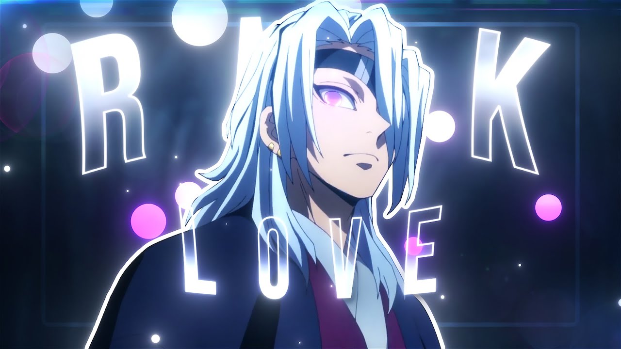 Rack LoveπΈ - Tengen Edit/AMV from Demon Slayer (+Project File)