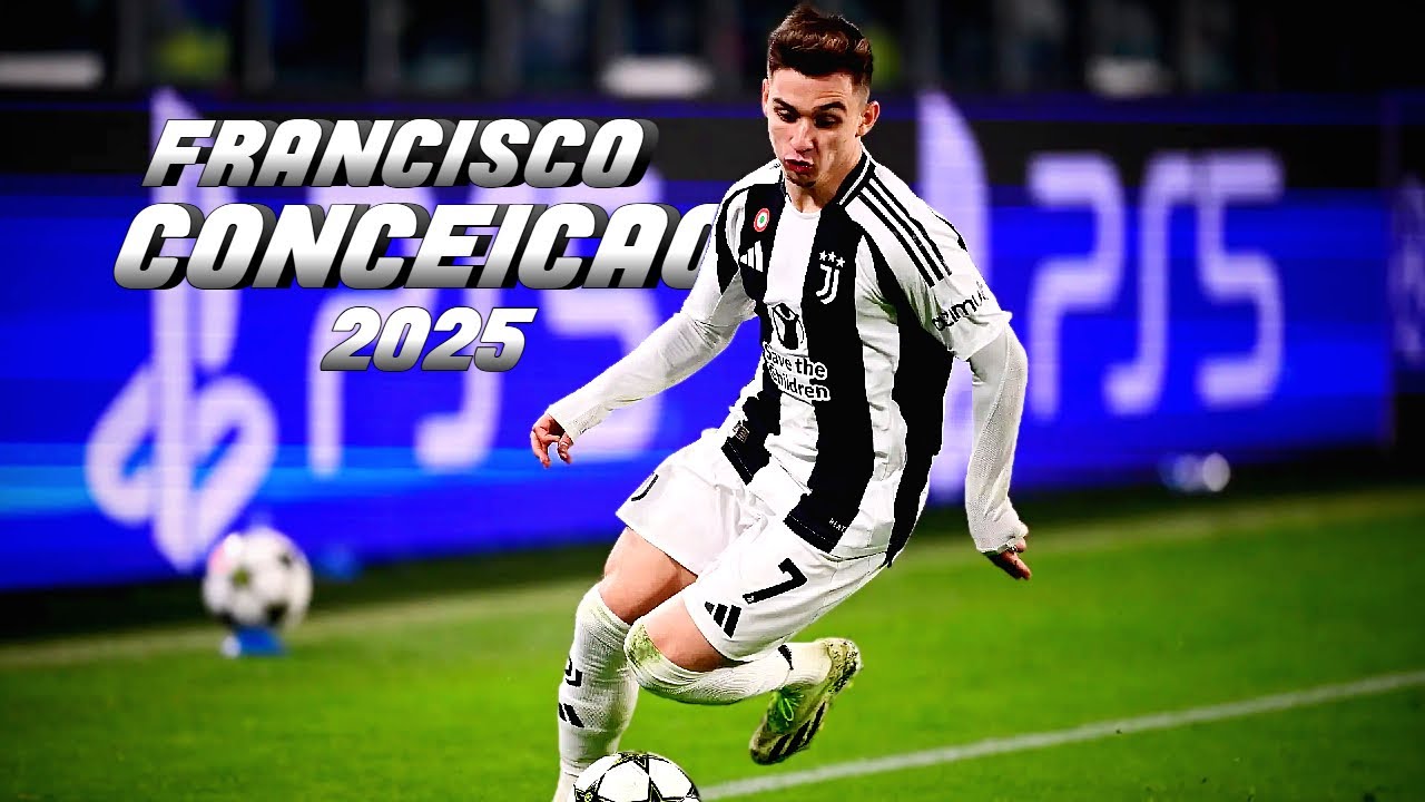 Francisco Conceição: Skills, Goals & Assists 2025 ⚽