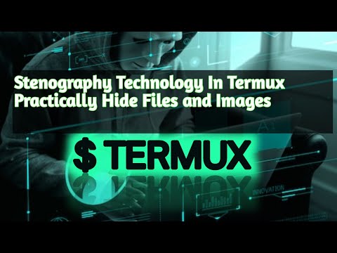 How To Use Stenography In Termux Practically || Hide Files and Image By Stenography in Termux|Hindi